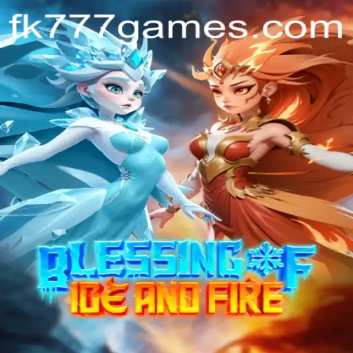 Discover the Enchantment of 'Blessing of Ice and Fire' - A Sensational New Adventure