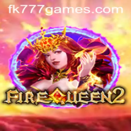 Unveiling FireQueen2: An In-Depth Look Into the Latest Gaming Sensation