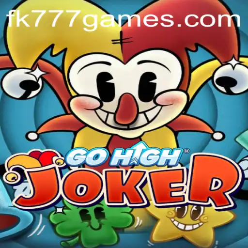 Exploring the Exciting World of GoHighJoker and FK777.COM