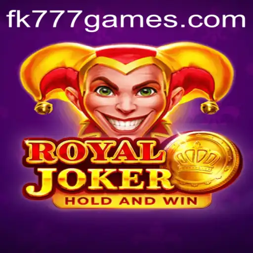 Exploring the Exciting World of RoyalJoker: The Ultimate Guide to FK777.COM